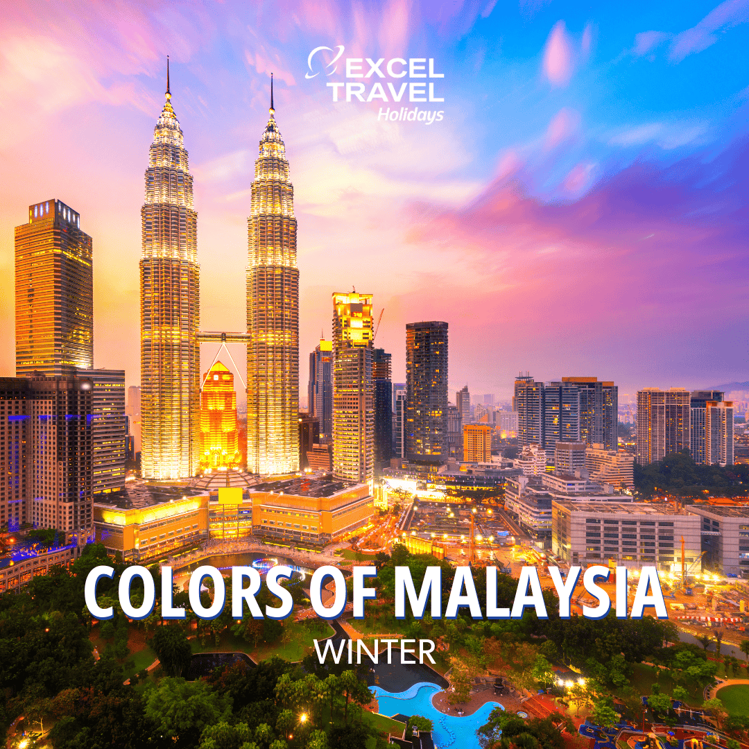 Colors of Malaysia - Excel Travel Egypt